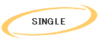 SINGLE
