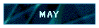 MAY