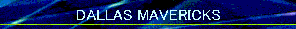 DALLAS MAVERICKS