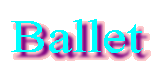Ballet